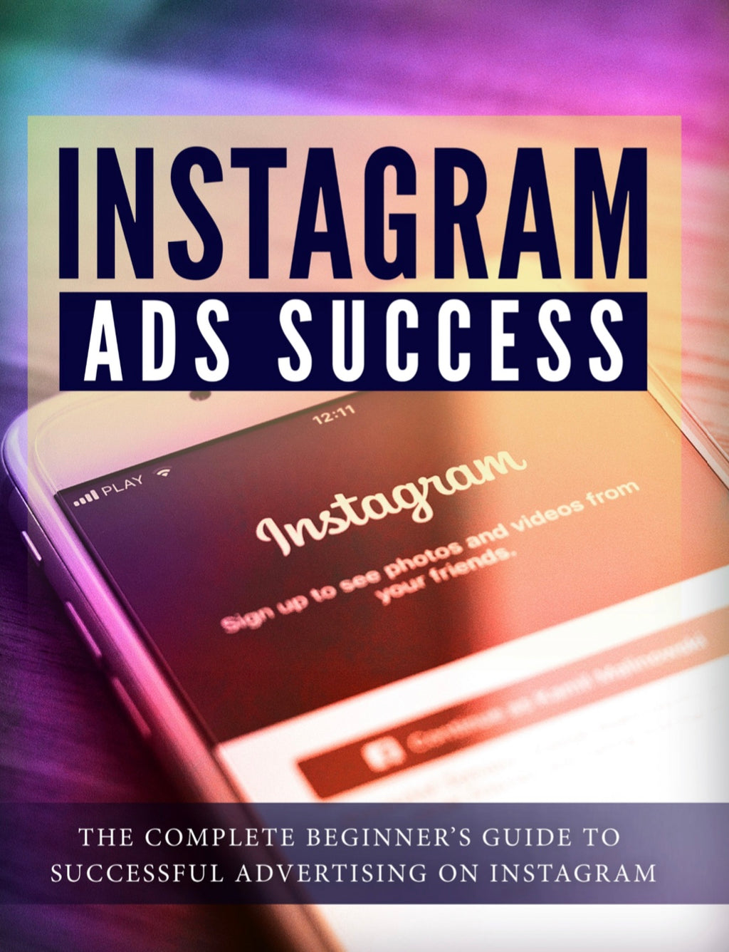 Instagram Ads Training Course